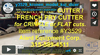 Used Kronen KUJ DICER, strip cutter, french-fry cutting machine, video demo, Alard item Y3529