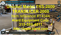 Refurbished URSCHEL TRANSLICER, Model TRS-2000, Alard item Y4344